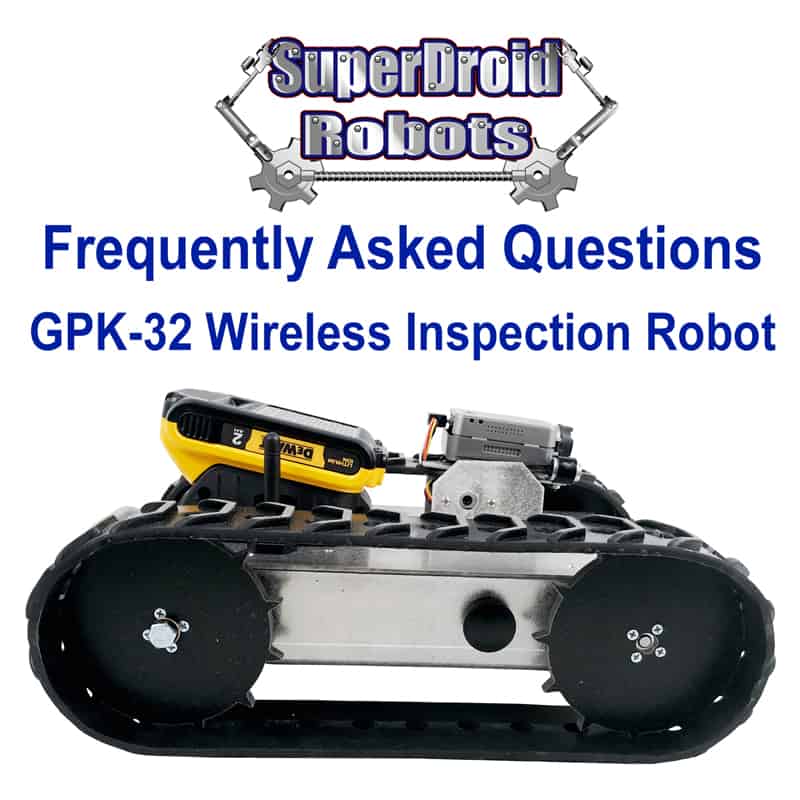 FAQ’s: Wireless Inspection Robot GPK-32